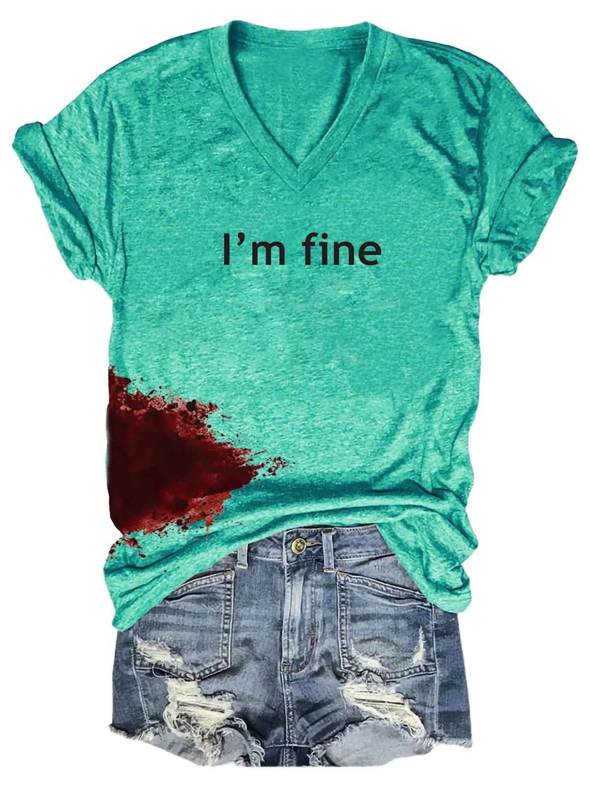 Women Halloween Bloodstained I'm Fine Shirt